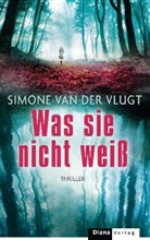 Simone van der Vlugt - Was sie nicht weiß