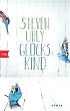 Steven Uhly - Glückskind