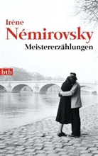 Irène Némirovsky - Meistererzählungen