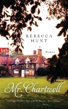 Rebecca Hunt - Mr. Chartwell