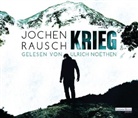 Jochen Rausch, Ulrich Noethen - Krieg, 5 Audio-CDs (Hörbuch)