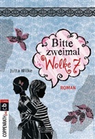 Jutta Wilke - Rebella - Bitte zweimal Wolke sieben
