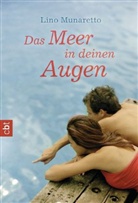 Lino Munaretto - Das Meer in deinen Augen