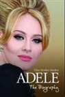 Chas Newkey Burden, Chas Newkey Burden, Chas Newkey-Burden - Adele - The Biography