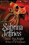 Sabrina Jeffries - '' Twas the Night After Christmas