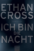 Ethan Cross - Ich bin die Nacht