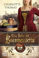 Charlotte Thomas - Das Erbe der Braumeisterin