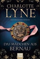 Charlotte Lyne, Ulrike Aepfelbach - Das Mädchen aus Bernau