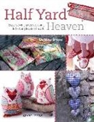 Debbie Shore - Half Yard Heaven