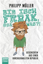 Philipp Möller - Bin isch Freak, oda was?!