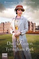 Rosemary Mcloughlin - Die Frauen von Tyringham Park