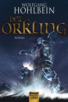 Wolfgang Hohlbein - Der Orkling. Der Hammer der Götter