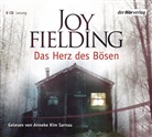 Joy Fielding, Anneke K. Sarnau, Anneke Kim Sarnau - Das Herz des Bösen, 6 Audio-CDs (Audio book)