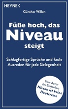 Günther Willen - Füße hoch, das Niveau steigt