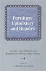 Emanuele Stieri - Furniture Upholstery and Repairs - A Guide to the Methods and Equipment of Home Improvement