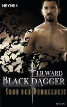 J. R. Ward - BLack Dagger, Sohn der Dunkelheit