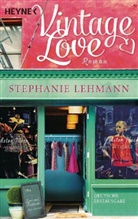 Stephanie Lehmann - Vintage Love