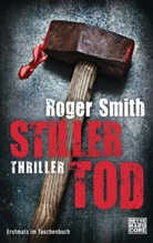 Roger Smith - Stiller Tod