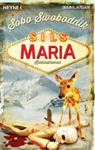 Sobo Swobodnik - Sils Maria