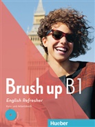 Brigitte KÃ¶per, Brigitt Köper, Brigitte Köper, Judith Mader, Annie Roth - Brush Up - B1: Kurs- und Arbeitsbuch, m. Audio-CD
