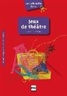 Marjolaine Pierre, Marjolain Pierré, Marjolaine Pierré, Frederique Treffandier, Frédérique Treffandier, Miche Boiron... - Jeux de theatre