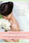 Diane Warner, Diane (Diane Warner) Warner - Diane Warner's Complete Guide to a Traditional Wedding