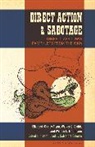 Elizabeth Gurley Flynn, Walker C Smith, Walker C. Smith, William E Trautmann, William E. Trautmann, Salvatore Salerno - Direct Action & Sabotage