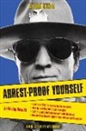 Dale C Carson, Dale C Denham Carson, Dale C. Carson, Dale C. Denham Carson, Wes Denham - Arrest-Proof Yourself