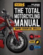 Mark Lindemann - The Total Motorcycling Manual