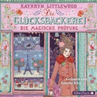 Kathryn Littlewood, Sascha Icks - Die Glücksbäckerei 2: Die magische Prüfung, 3 Audio-CD (Audio book)