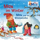 Christian Tielmann - Mein Freund Max 6: Max im Winter / Max und der Wackelzahn, 1 Audio-CD (Audio book)
