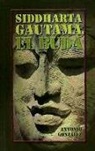 Antonio González Vinagre - Siddharta Gautama, el Buda