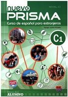 Mariá de lo Ángeles Casado, Mariá de los Ángeles Casado, Margarit Arroyo, Margarita Arroyo, María Ángeles Casado Pérez, Fer... - Nuevo PRISMA C1: nuevo Prisma C1 - Libro del alumno