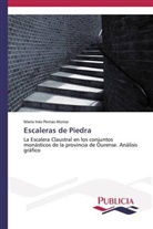 María Inés Pernas Alonso - Escaleras de Piedra