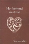 Watchman Nee, WATCHMAN NEE - Het behoud van de ziel