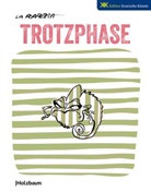 La Razzia, La Razzia - Trotzphase