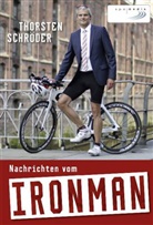 Thorsten Schröder - Nachrichten vom Ironman