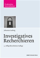 Johannes Ludwig - Investigatives Recherchieren