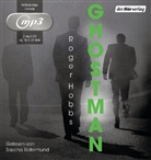 Roger Hobbs, Sascha Rotermund - Ghostman, 2 MP3-CDs (Audio book)