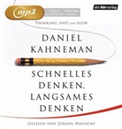 Daniel Kahneman, Jürgen Holdorf - Schnelles Denken, langsames Denken, 3 Audio-CD, 3 MP3 (Audiolibro)