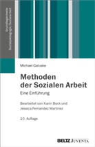 Michael Galuske - Methoden der Sozialen Arbeit
