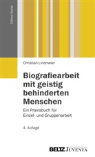 Christian Lindmeier - Biografiearbeit mit geistig behinderten Menschen