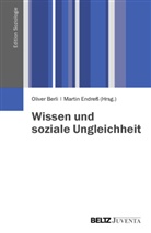 Olive Berli, Oliver Berli, Endress, Martin Endreß - Wissen und soziale Ungleichheit