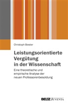 Christoph Biester - Leistungsorientierte Vergütung in der Wissenschaft