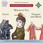 Barbara Kindermann, Gotthold E. Lessing, Gotthold Ephraim Lessing, Friedrich Schiller, Friedrich von Schiller, Johann Wolfgang Von Goethe... - Klassiker leicht erzählt: Faust, Wilhelm Tell, Nathan der Weise, 1 Audio-CD, 1 MP3 (Hörbuch)
