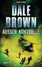 Dale Brown - Außer Kontrolle