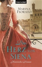 Marina Fiorato - Das Herz von Siena