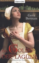 Gerit Bertram - Das Gold der Lagune