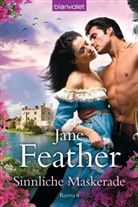 Jane Feather - Sinnliche Maskerade