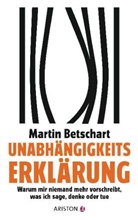 Martin Betschart - Unabhängigkeitserklärung